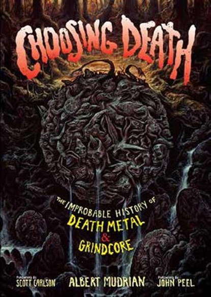 Choosing Death, Albert Mudrian - Paperback - 9781935950165