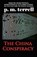 The China Conspiracy, P M Terrell - Paperback - 9781935970323