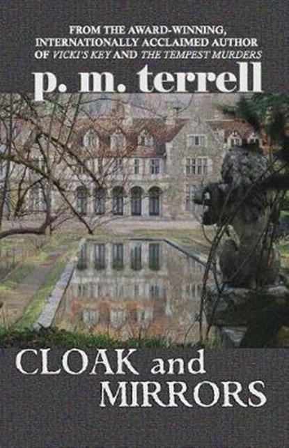 Cloak and Mirrors, P M Terrell - Paperback - 9781935970385