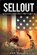 Sellout, Ron Miller - Paperback - 9781935986164