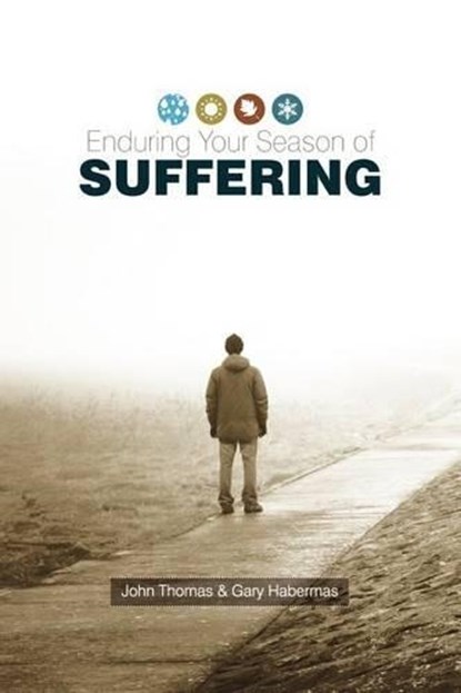 Enduring Your Season of Suffering, John Thomas ; Gary Habermas - Paperback - 9781935986232