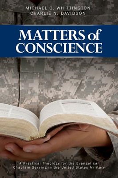 Matters of Conscience, Michael C Whittington ; Charlie N Davidson - Gebonden - 9781935986638