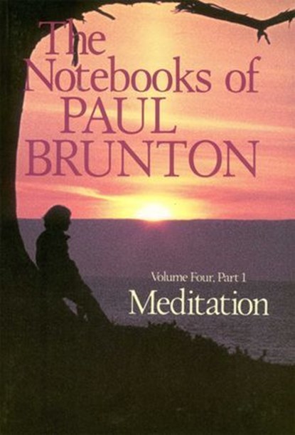 Meditation, Paul Brunton - Ebook - 9781936012107