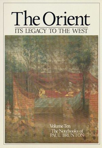 The Orient, Paul Brunton - Ebook - 9781936012176