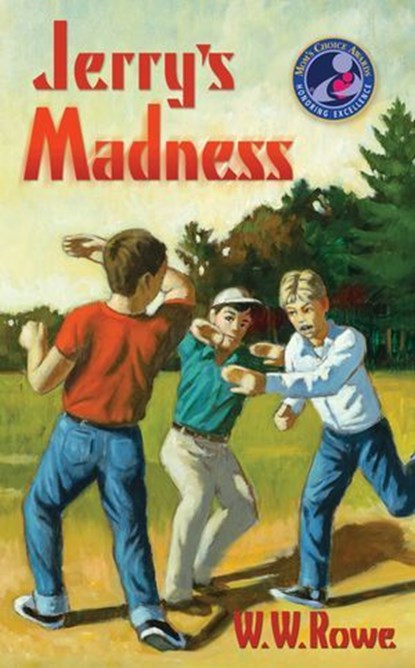 Jerry's Madness, W. W. Rowe - Ebook - 9781936012695