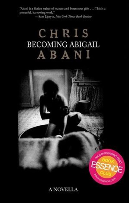 Becoming Abigail, Chris Abani - Ebook - 9781936070206