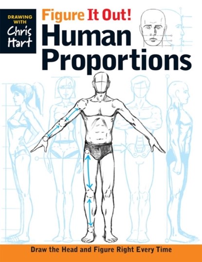 Figure It Out! Human Proportions, Christopher Hart - Paperback - 9781936096732