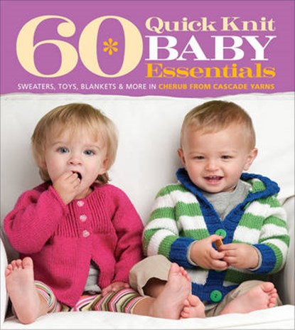 60 Quick Knit Baby Essentials, niet bekend - Paperback - 9781936096831
