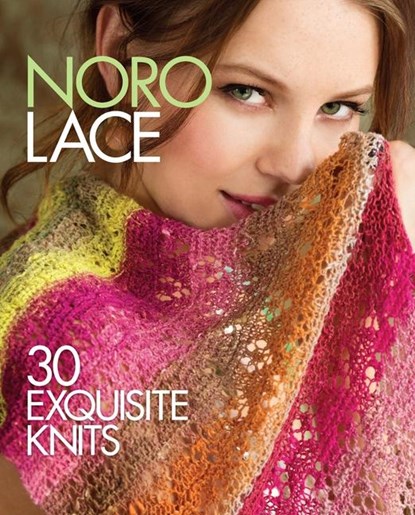 Noro Lace, Sixth&Spring Books - Gebonden - 9781936096855
