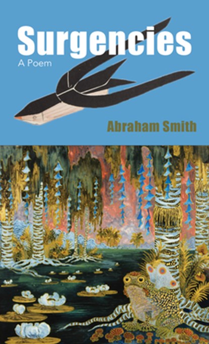 Surgencies, Abraham Smith - Paperback - 9781936097647