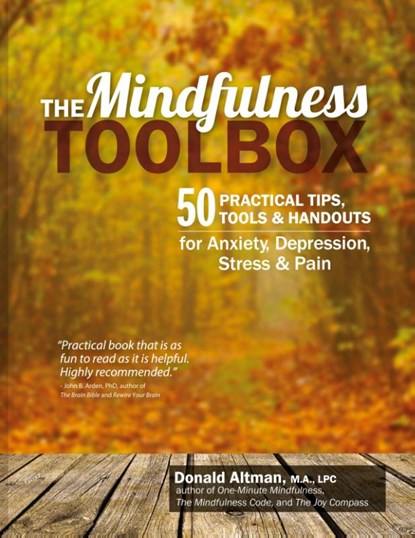 The Mindfulness Toolbox, Altman Donald Altman - Paperback - 9781936128860