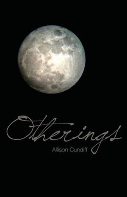 Otherings, CUNDIFF,  Allison - Paperback - 9781936135240