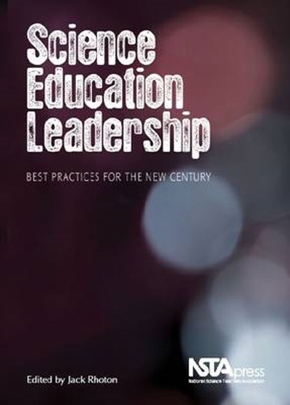 Science Education Leadership, RHOTON,  Jack - Paperback - 9781936137008