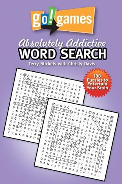Go!Games Absolutely Addictive Word Search, Terry Stickels ; Christy Davis - Paperback - 9781936140909