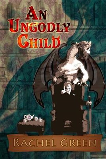 An Ungodly Child, Rachel Green - Paperback - 9781936144945