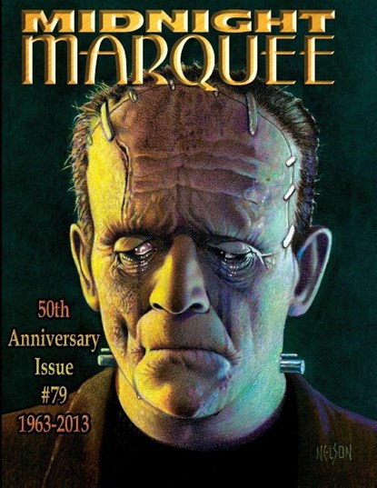 Midnight Marquee 50th Anniversary Issue 1963-2013, #79, Gary J Svehla - Paperback - 9781936168439