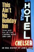 This Ain't No Holiday Inn | James Lough | 