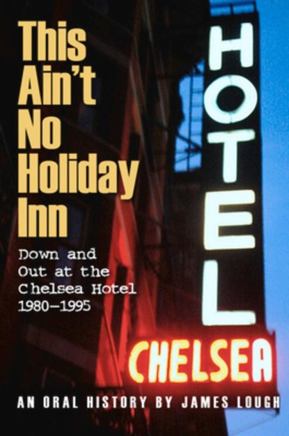 This Ain't No Holiday Inn, James Lough - Paperback - 9781936182527