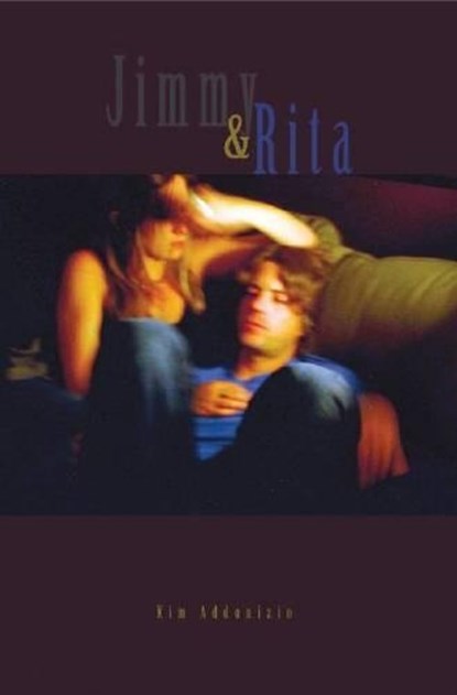 Jimmy & Rita, Kim Addonizio - Paperback - 9781936205684