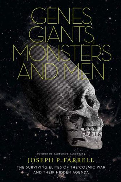 Genes, Giants, Monsters and Men, Joseph P. Farrell - Paperback - 9781936239085