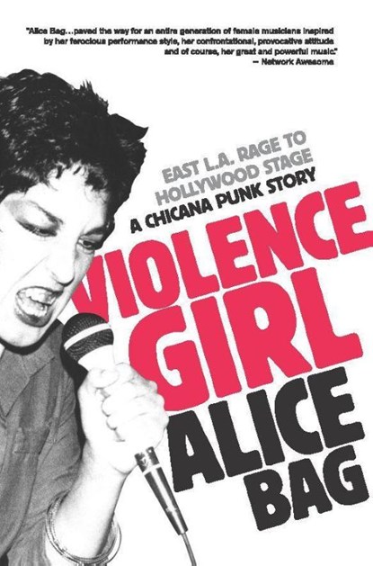 Violence Girl, Alice Bag - Paperback - 9781936239122