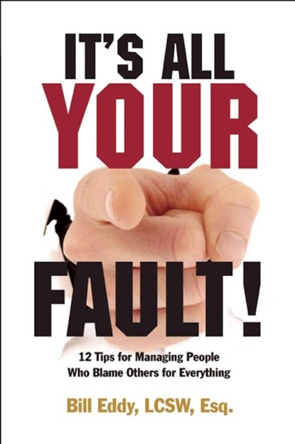 It's All Your Fault!, EDDY,  Bill - Paperback - 9781936268023
