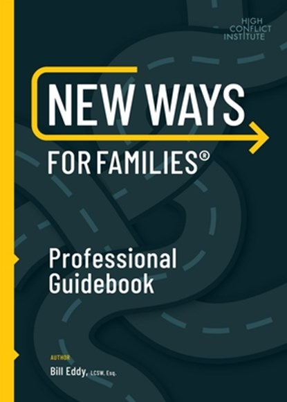 New Ways for Families Professional Guidebook, EDDY,  Bill - Paperback - 9781936268047