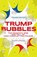 Trump Bubbles, Bill Eddy - Paperback - 9781936268108