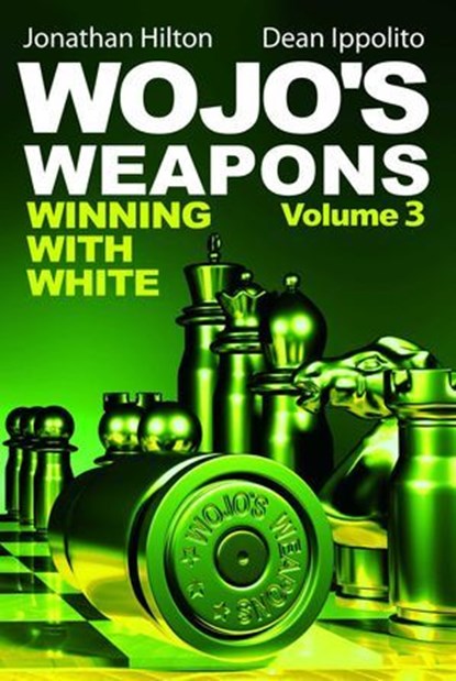 Wojo's Weapons, Jonathan Hilton ; Dean Ippolito - Ebook - 9781936277551