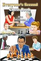 Everyone's Second Chess Book - Dan Heisman - 9781936277858