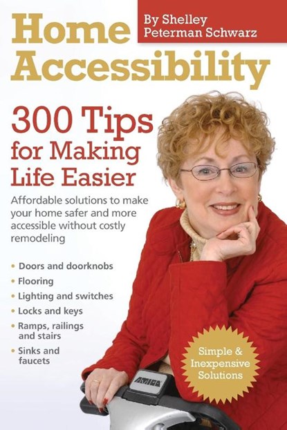 Home Accessibility, Shelley Peterman Schwarz - Paperback - 9781936303229