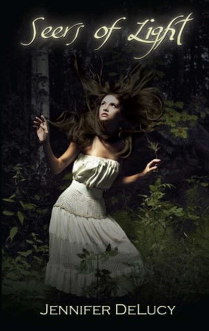 Seers of Light, Jennifer DeLucy - Ebook - 9781936305049