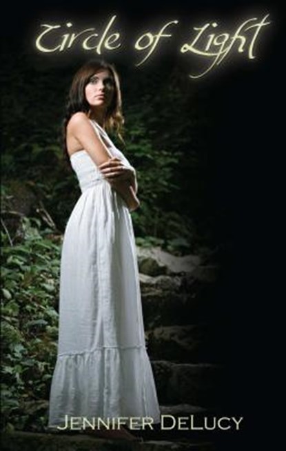 Circle of Light, Jennifer Delucy - Paperback - 9781936305643