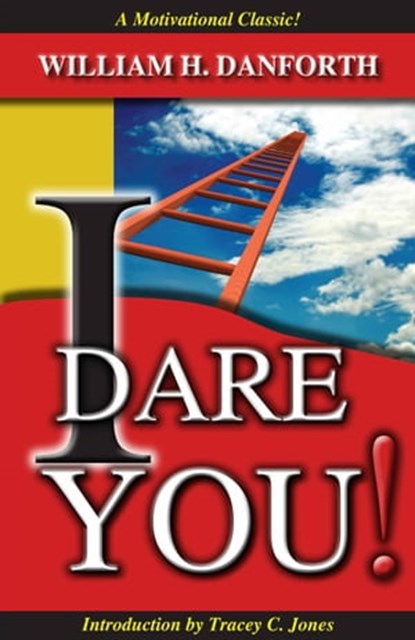 I Dare You!, William Danforth - Ebook - 9781936354078