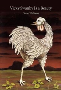 Vicky Swanky Is a Beauty | Diane Williams | 