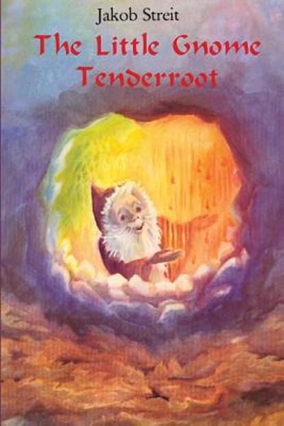 little Gnome Tenderroot, KEUTTEL,  Nina - Paperback - 9781936367061