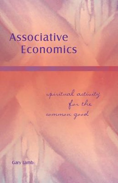 Associative Economics, Gary Lamb - Paperback - 9781936367108