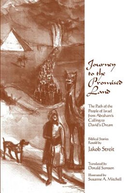 Journey to the Promised Land, Jakob Streit - Paperback - 9781936367849
