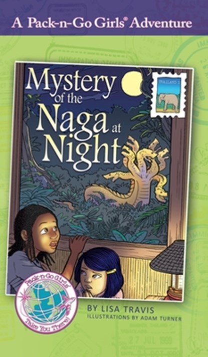 Mystery of the Naga at Night, Lisa Travis - Gebonden - 9781936376698