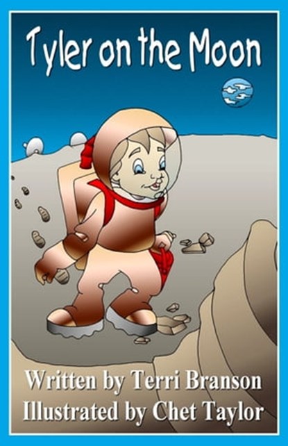 Tyler on the Moon, Terri Branson - Ebook - 9781936381920