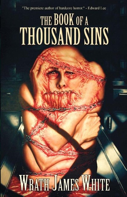 The Book of a Thousand Sins, Wrath James White - Paperback - 9781936383146
