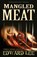 Mangled Meat, Edward Lee - Paperback - 9781936383788