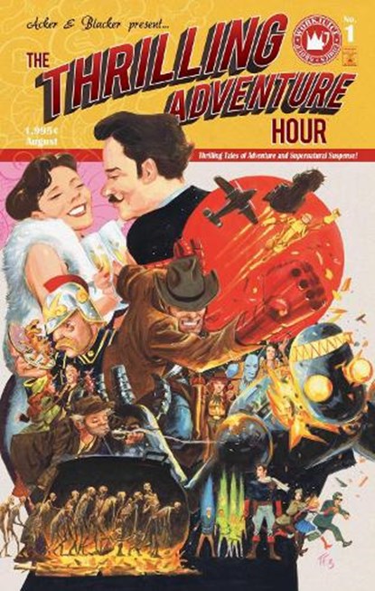 The Thrilling Adventure Hour, Ben Acker ; Ben Blacker ; Various - Gebonden - 9781936393961