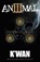 Animal 3: Revelations, K'Wan - Paperback - 9781936399932