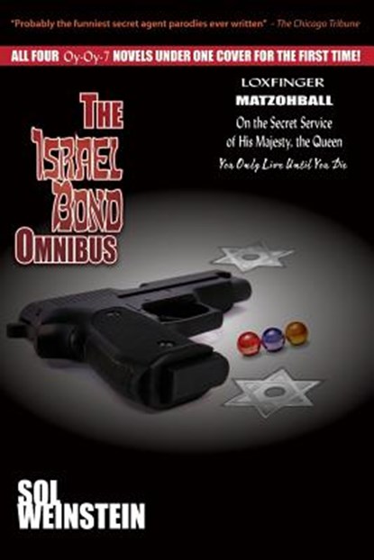 The Israel Bond Omnibus, Sol Weinstein - Paperback - 9781936404148