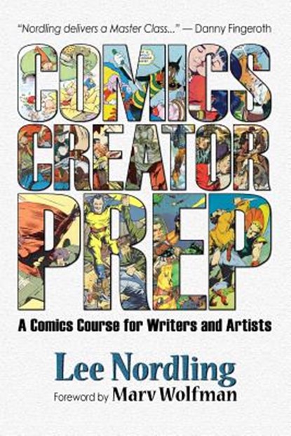 Comics Creator Prep, Marv Wolfman - Paperback - 9781936404582