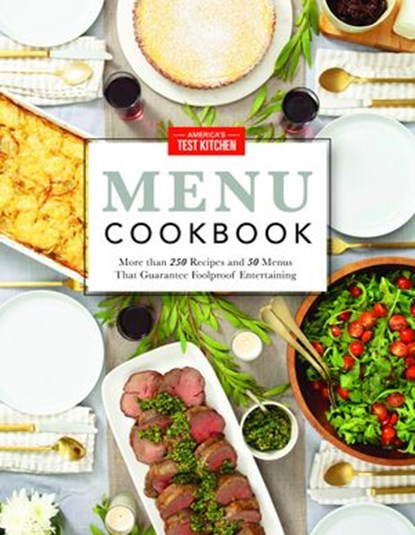 America's Test Kitchen Menu Cookbook,  - Ebook - 9781936493142