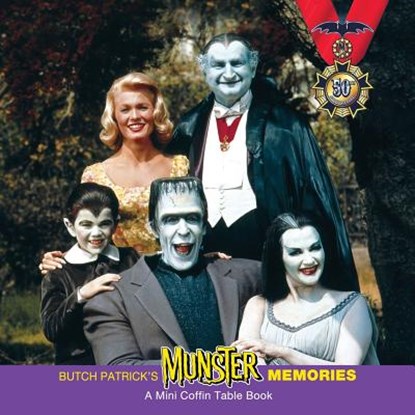 Munster Memories: A Coffin Table Book, Butch Patrick - Paperback - 9781936517923