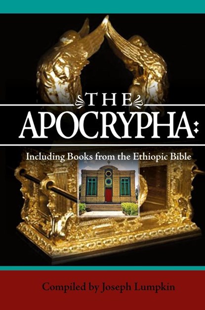 The Apocrypha, Joseph B Lumpkin - Gebonden - 9781936533633