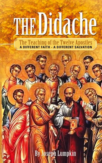 The Didache, Joseph B Lumpkin - Gebonden - 9781936533657
